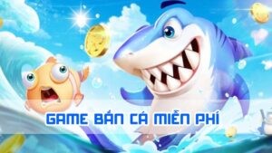 game bắn cá miễn phí 2024